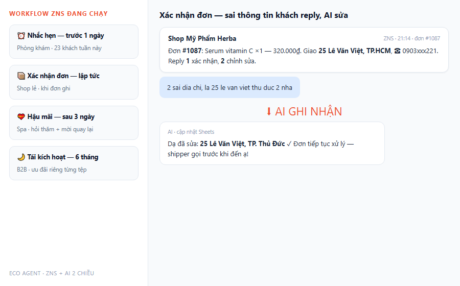 Demo ZNS xac nhan don hang khach reply sai dia chi AI cap nhat ngay